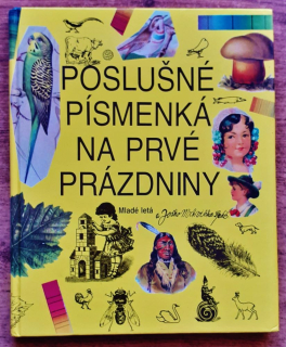 Poslušné písmenká na prvé prázdniny