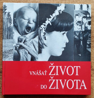 Vnášať život do života