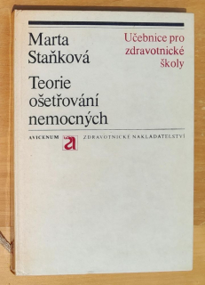 Teorie ošetřování nemocných / Učebnice pro zdravotní školy