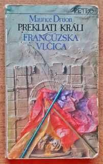Prekliati králi 5. / Francúzska vlčica / RETRO edícia