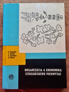 Organizácia a ekonomika strojárskeho priemyslu