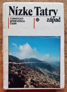 Nízke Tatry západ bez mapy / Turistický sprievodca ČSSR 10