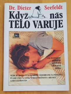Když nás tělo varuje