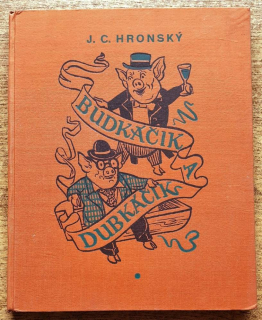 Budkáčik a Dubkáčik / Sobrané spisy pre mládež