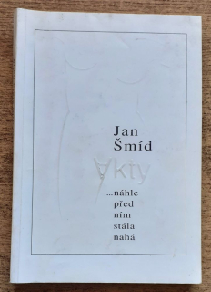 Akty... náhle před ním stála nahá