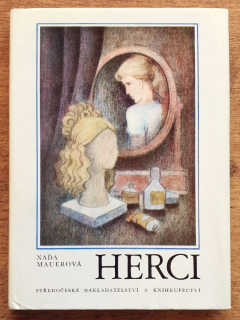Herci / Román je psychologickou sondou do všedních okamžiků života herců