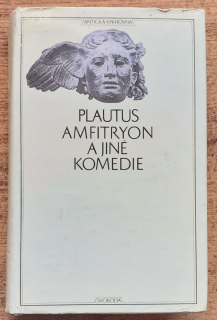 Plautus Amfitryon a jiné komedie / Antická knihovna