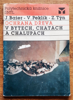 Ochrana dřeva v bytech, chatách a chalupách