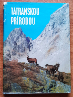 Tatranskou prírodou