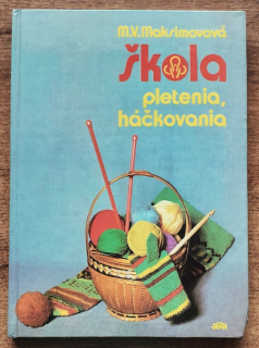 Škola pletenia, háčkovania