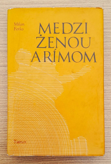 Medzi ženou a Rímom / Markus Aurelius