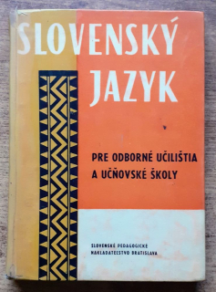 Slovenský jazyk pre odborné učilištia a učňovské školy