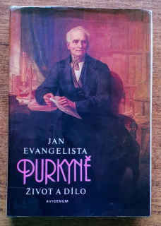 Život a dílo / Jan Evangelista Purkyně