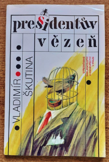 Presidentúv vězeň