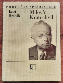 Miloš V. Kratochvíl / Portréty spisovatelú