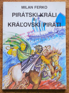 Pirátski králi a kráľovskí piráti 1. / Caesarov sľub a Bludný viking