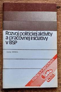 Rozvoj politickej aktivity a pracovnej iniciatívy v BSP / Knižnica funkcionára