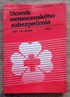 Slovník nemocenského zabezpečenia
