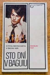Sto dní v Baguiu / O titul Mistra světa v šachu 1978