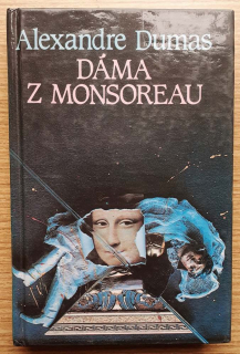 Dáma z Monsoreau / 2. diel série Hugenoti