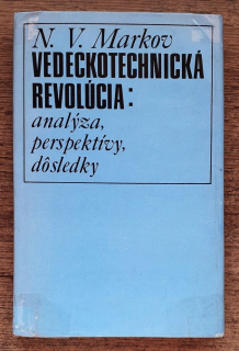 Vedeckotechnická revolúcia - analýza, perspektívy, dôsledky