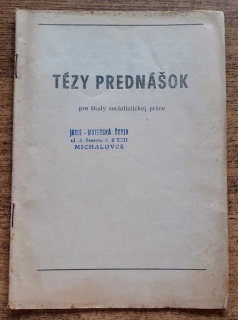 Tézy prednášok pre školy socialistickej práce