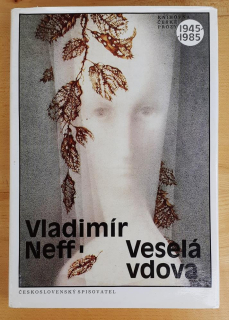 Veselá vdova / 4. časť pentalogie