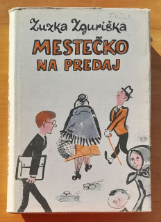 Mestečko na predaj / 2. diel mestečkovskej trilógie