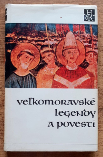 Veľkomoravské legendy a povesti