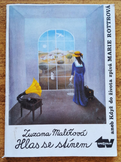 Hlas se stínem aneb Když do života zpívá Marie Rottrová