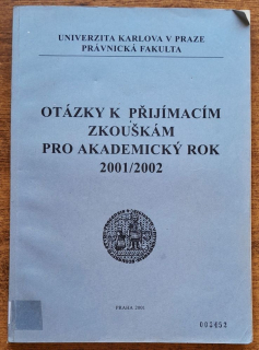Otázky k přijímacím zkouškám pro akademický rok 2001-2002