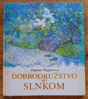 Dobrodružstvo so Slnkom