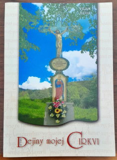 Dejiny mojej cirkvi II.
