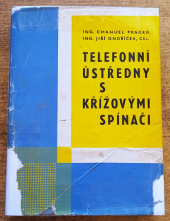 Telefonní ústředny s křížovými spínači + schéma