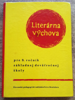 Literárna výchova pre 9. ročník ZDŠ