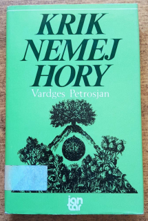 Krik nemej hory