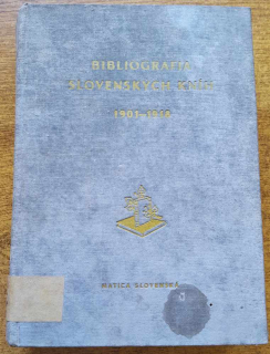 Bibliografia slovenských kníh 1901 - 1918 / Slovenská národná bibliografia / Séria A. Knihy / Zväzok 1.- 3.
