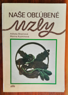 Naše obľúbené uzly / Knižnica Urob si sám