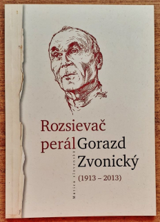 Rozsievač perál - Gorazd Zvonický