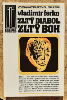 Žltý diabol, žltý boh