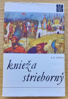 Knieža Strieborný / Tolstoj / Hviezdoslavova knižnica