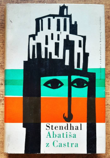 Abatiša z Castra a iné novely / Stendhal / Svetoví klasici