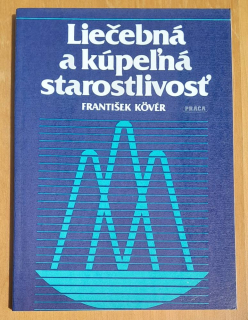 Liečebná a kúpeľná starostlivosť