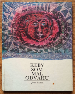 Keby som mal odvahu / Detské básničky