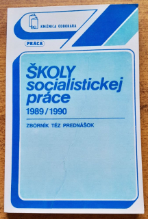 Školy socialistickej práce 1989/1990