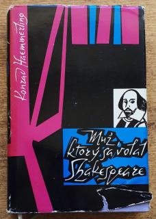 Muž, ktorý sa volal Shakespeare / SPKK
