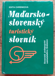 Slovensko-maďarský, Maďarsko-slovenský turistický slovník