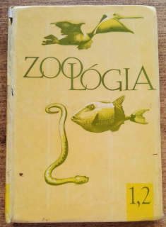 Zoológia 1, 2 / Pre 1. a 2. ročník Stredných všeobecnovzdelávacích škôl