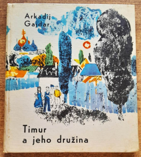 Timur a jeho družina / Klub mladých čitateľov