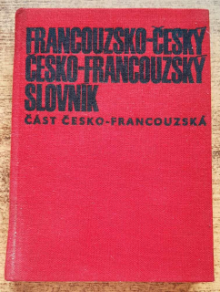 Francouzko-český česko-francouzký slovník / Část česko-francouzská
